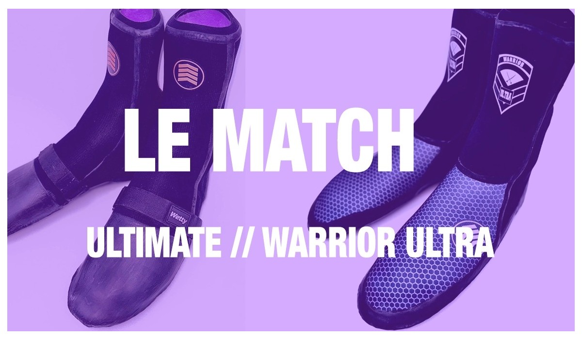 Chaussons WARRIOR ULTRA vs ULTIMATE : lequel choisir ? WETTY